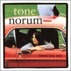 Tone Norum : Stepping Out